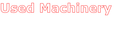 Used Machinery